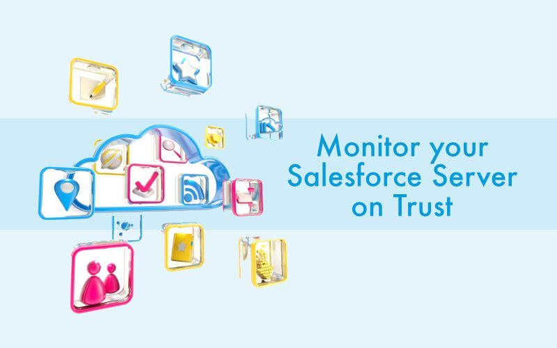 Salesforce Trust
